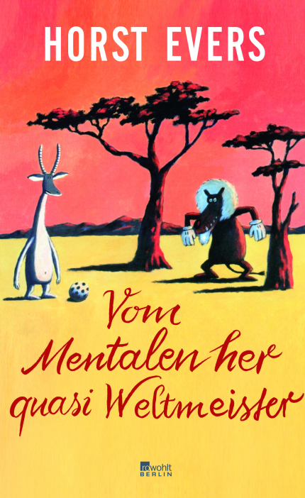 Vom Mentalen her quasi Weltmeister